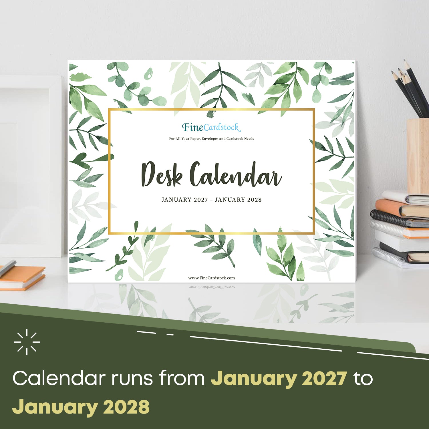 2027 desk calendar cover with greenery border, runs January 2027 to January 2028